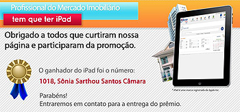 Resultado da promoção: Profissional do Mercado Imobiliário tem que ter iPad